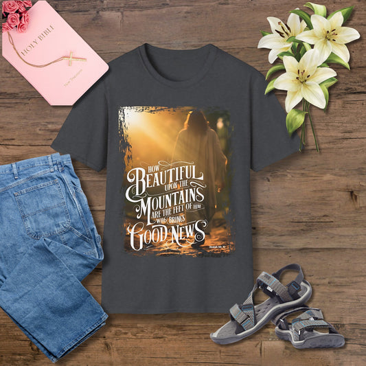 How beautiful upon the mountains Unisex Christian T-shirt - Singing Wind Market