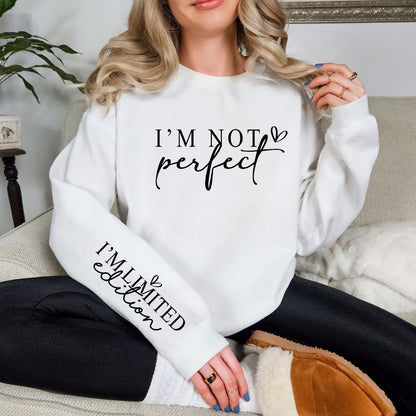 I'm Not Perfect Graphic Sweatshirt in Three Colors - Singing Wind Market