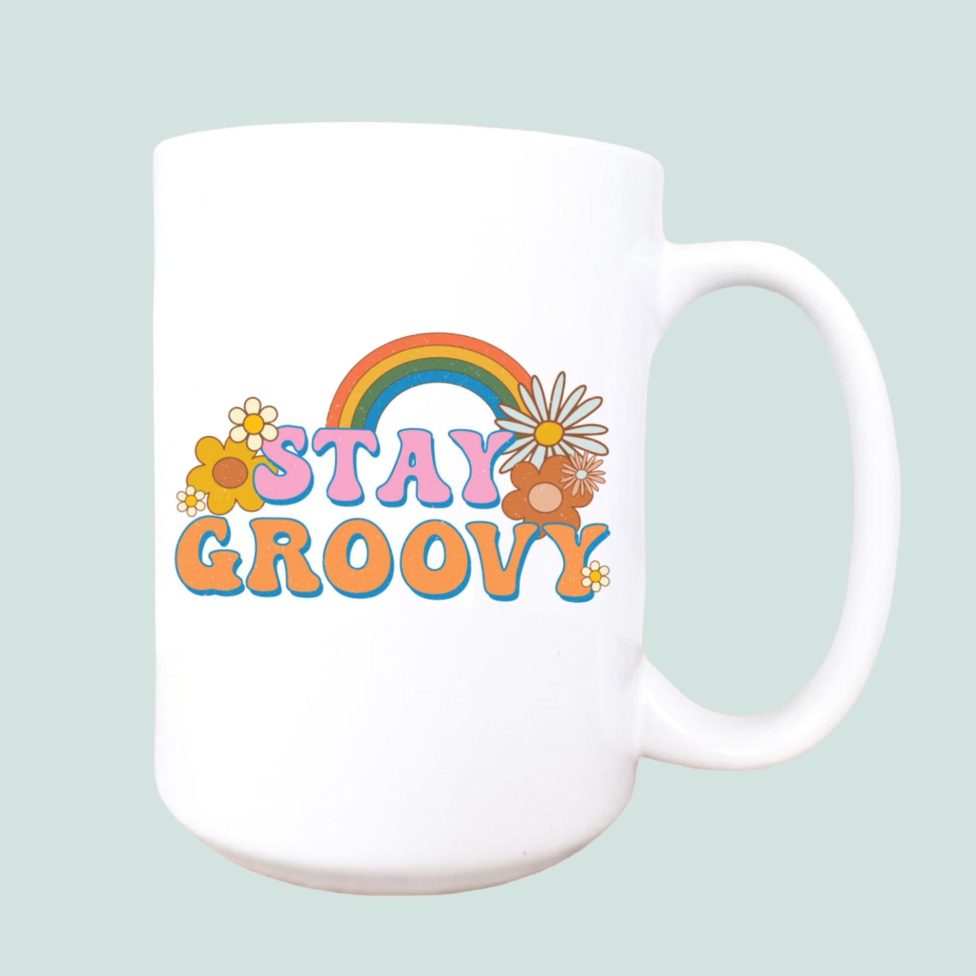 Stay groovy ceramic coffee mug - Singing Wind Market